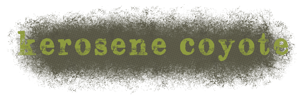 kerosene coyote