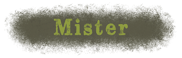 Mister
